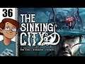 Let's Play The Sinking City Part 36 - Obed Marsh