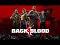 Lets see what this game is all about - Back 4 Blood