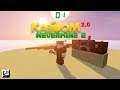 Minecraft Kaboom 2.0 Nevermine S3 - #01 Возвращение