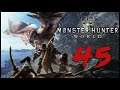 Monster Hunter World - 045 - Desert of Flame