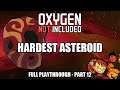 Oxygen Not Included: Oasisse Full Playthrough (Part 12)