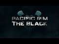 Pacific Rim: The Black Trailer Music