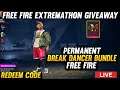 Permanent Break Dancer Bundle Free Fire || Break Dancer Bundle Redeem Code || Free Fire Extremethon