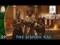 Rearranging The Kingdom | The Jewish Raj 29 | Crusader Kings III