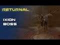 Returnal - IXION BOSS kill