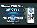 Share A Connected Wi Fi with Anyone Without Knowing the Password | QR Code Wifi Password iOS 12/13