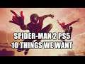 Marvel's Spider-Man 2 PS5 - 10 Things It NEEDS To Have