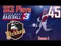 Super Mega Baseball 3 - Perfect Game Stream - Atlantic Drakes Franchise - Season 4 - Part 45 - 10/03