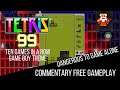 Tetris 99 10 Games Game Boy Theme - No Commentary Gameplay by Tosicamir