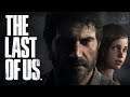 The Last of Us ➤ СТРИМ 1 (марафон)