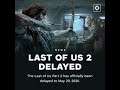 The Last of Us 2 - Release Date changed till May 29th 2020!! (OG Release Date Trailer)