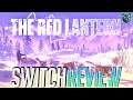 The Red Lantern Nintendo Switch Review