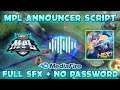 UPDATED!! MPL In-Game Announcer Script | Full SFX