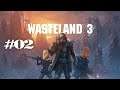 Uwe und Helga haben zu knabbern | Wasteland 3 #02 [Let's Play together | blind | Series X]