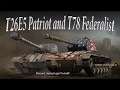 World of Tanks, T26e5 Patriot and T78 Federalist