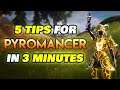 5 PYROMANCER TIPS IN UNDER 3 MINUTES | Spellbreak Guide