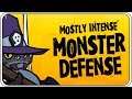 Angeschaut: Mostly Intense Monster Defense