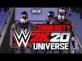 COMMUNITY UNIVERSE MIT EUCH! | WWE 2k20 Evoverse #000