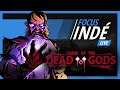 CURSE OF THE DEAD GODS - De l'Action-Rogue dans les profondeurs d'un temple | Focus Indé Live