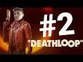 DEATHLOOP PS5 #2