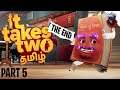 END SHOW #5 | It Takes Two