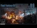 Final Fantasy XV Playthrough | Part 86