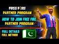 Free Fire Partner Program || How To Join Free Fire Partner Program || Full Details||Garena Free Fire