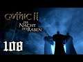 Gothic 2: Die Nacht des Raben Deutsch ⚔️ #108 [Gefahren im Sumpf] Lets Play I Zeldajunge