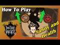 How To Recover Health And Sanity In Don't Starve Together