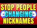 How to Stop Discord Server Members from Changing Nickname