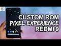 Install dan Review Singkat Custom Rom PIXEL EXPERIENCE PLUS REDMI 9