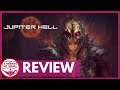 Jupiter Hell - Review | I Dream of Indie