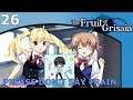 Let's Play, The Fruit Of Grisaia Ep. 26 "PLEASE DON'T SAY TRAIN"