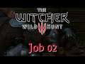 Let's Play The Witcher 3: Job 02