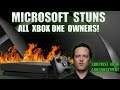 Microsoft Stuns Xbox One Owners With Surprise Announcement Out Of Nowhere After E3!