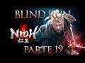Nioh - "L'ultima regione" Blind Run [Live #19]
