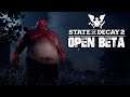 Now With Sidearms! - State of Decay 2 Open Beta