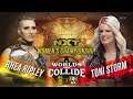Rhea Ripley Vs Toni Storm NXT Women's Championship | NXT Worlds Collide
