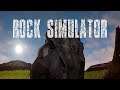 Rock Simulator Gameplay