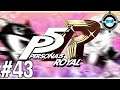 Showtime - Let's Play Persona 5 Royal Episode #43 (Merciless)