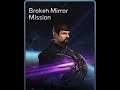 Star Trek: Fleet Command - The Mirror: 1x01 - Broken Mirror