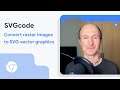 SVGcode: A PWA to convert raster images to SVG vector graphics