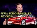 Tesla Model 3 : Tesla explose tous les records et ferme des bouches à la chaine !