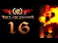 The Foundry - [16]They Are Billions (Campaign)