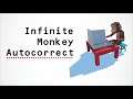 The Funk - Infinite Monkey Autocorrect