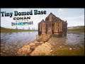 Tiny Domed Base | Conan Exiles Isle of Siptah