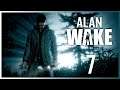 ALAN WAKE Gameplay Walkthrough Parte 7 Español