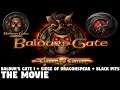 Baldur's Gate Enhanced Edition THE MOVIE