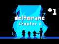 Deltarune Chapter 2 - Part 1 [VTuber]