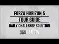 Forza Horizon 5 Tour Guide Daily Challenge Guide (Complete a Horizon Tour)